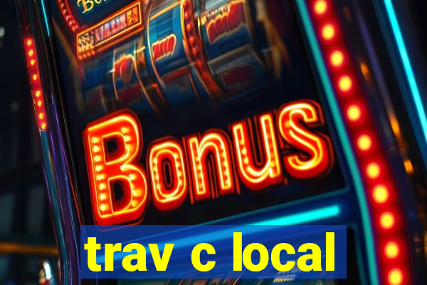 trav c local